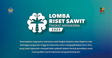                                          Announcement of 2025 Student Palm Oil Research Competition
                                         